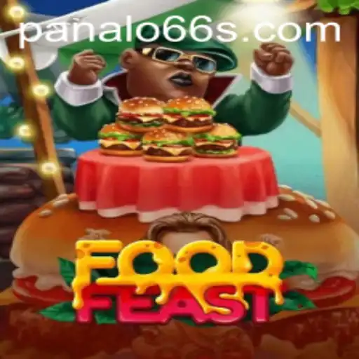 Unveiling the Culinary Adventure of FoodFeast: A Guide to Gourmet Gaming with PANALO66